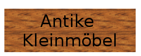 Button Antike Kleinmöbel