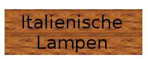 Button Italienische Lampen